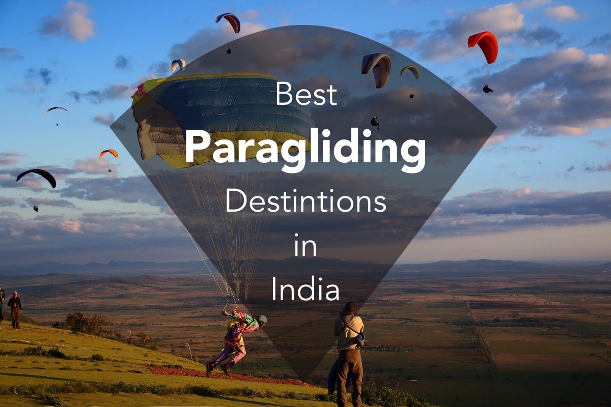 Top Paragliding Destinations In India